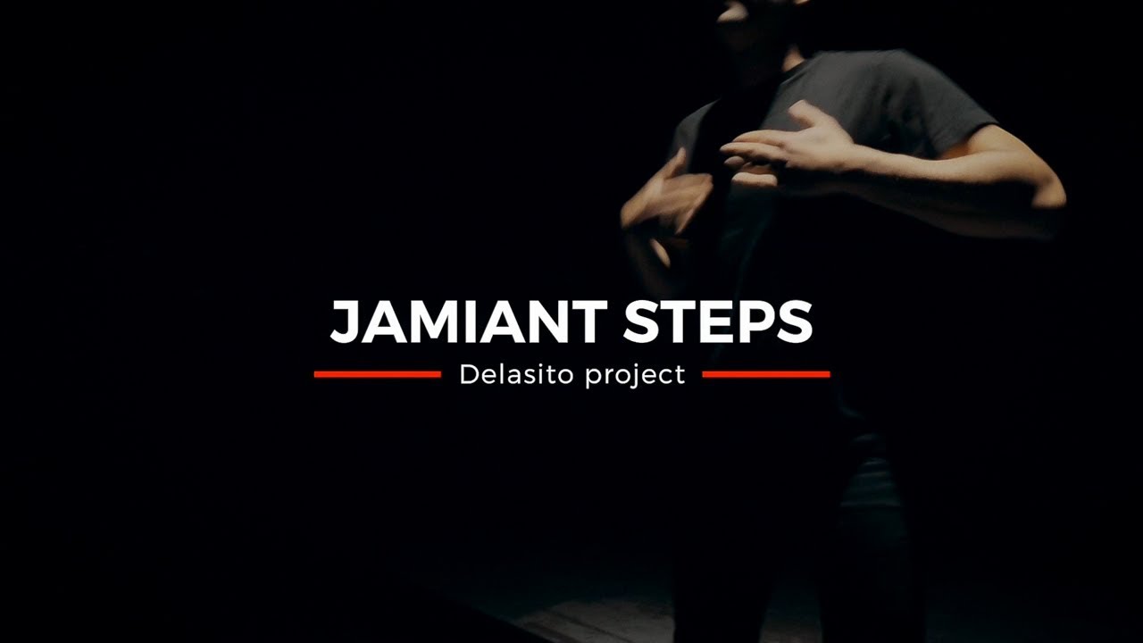 Jamiant steps - Delasito project | &Beta;ί&nu;&tau;&epsilon;&omicron; &kappa;&lambda;&iota;&pi;