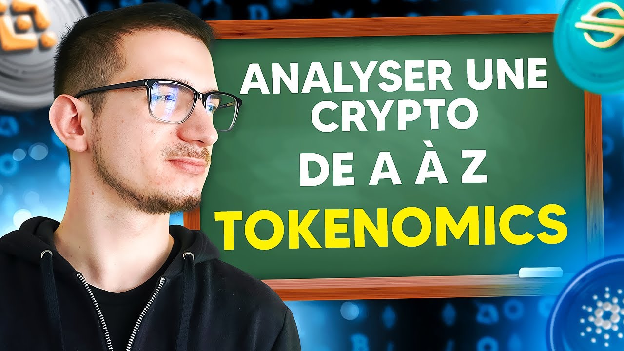 Analyse fondamentale : Analyser la Tokenomics d’une crypto monnaie