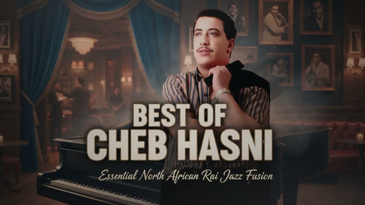 Best of Cheb hasni v1 ( Cover rai jazz fusion)