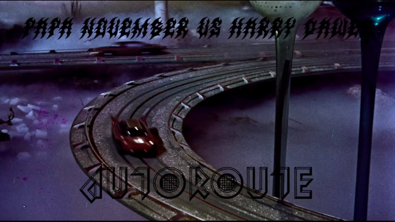 'Autoroute' by Papa November Vs Harry Dawes