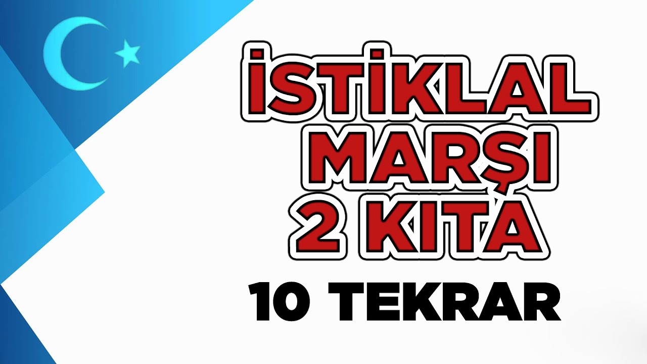 İstiklal Marşı İlk 2 Kıtası Ezberleme 10 Tekrar