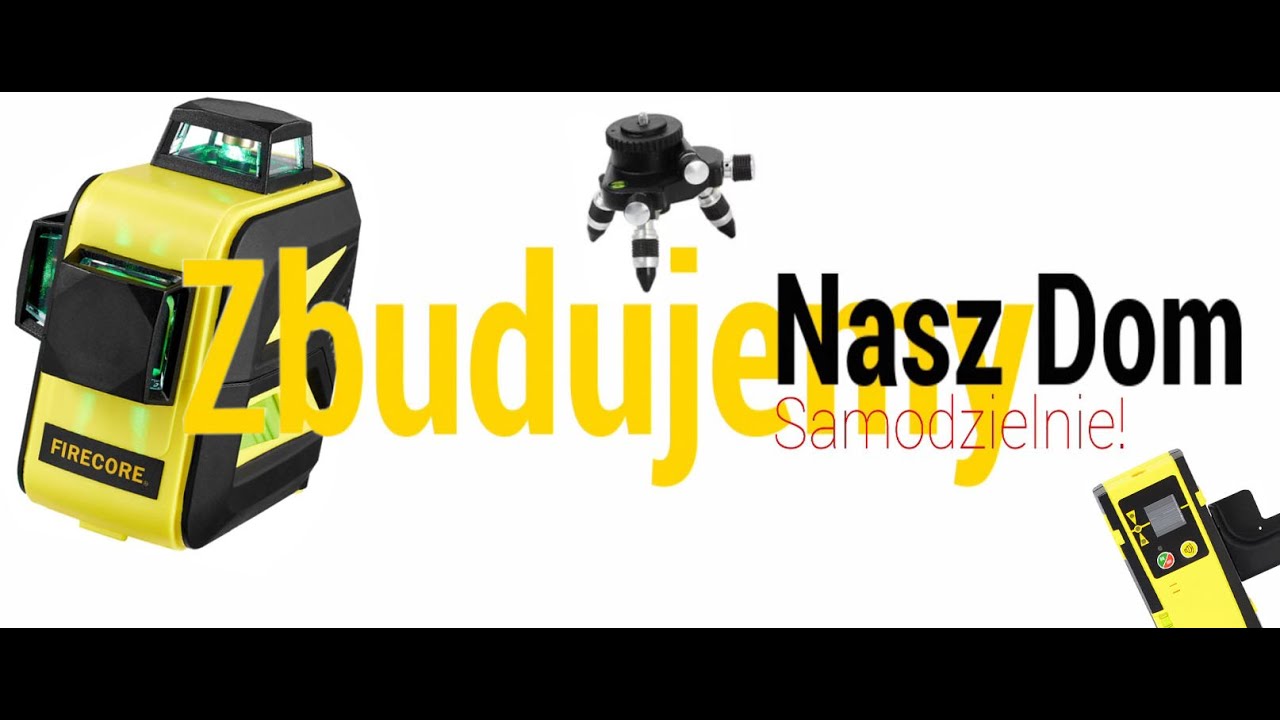 Zbudujemy nasz dom, znaczenie drogi, niwelator Firecore, dron DJI Phantom 3 Advanced.