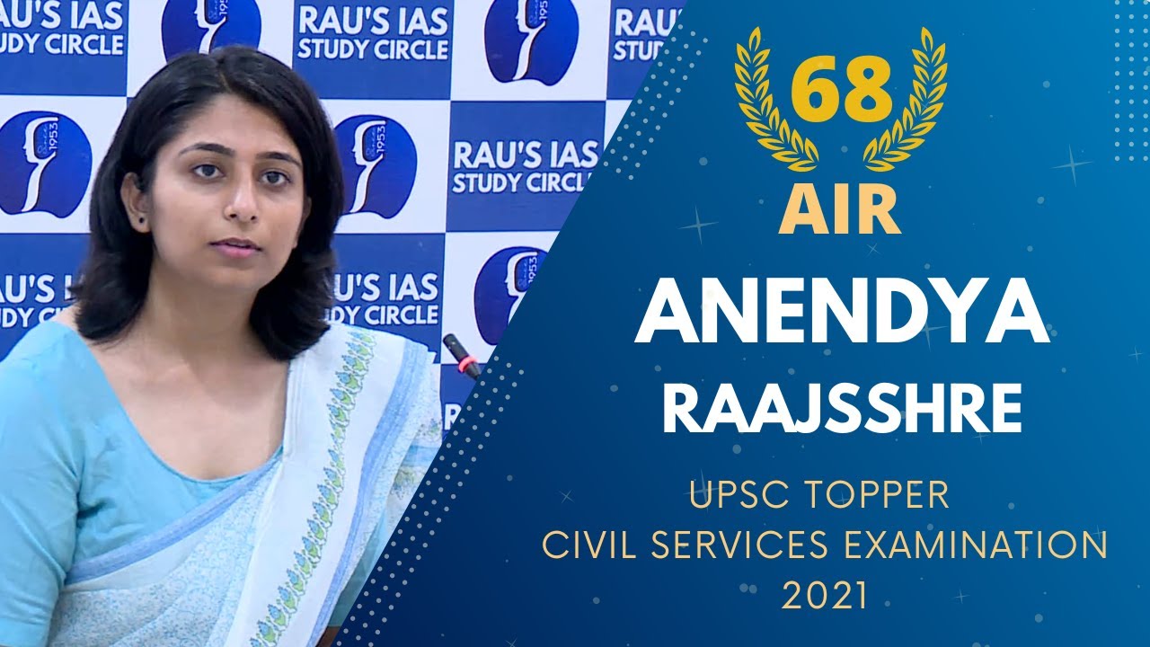 ANENDYA RAAJSSHRE AIR 68 UPSC CSE 2021 | IAS Topper Mock Interview | Rau's IAS