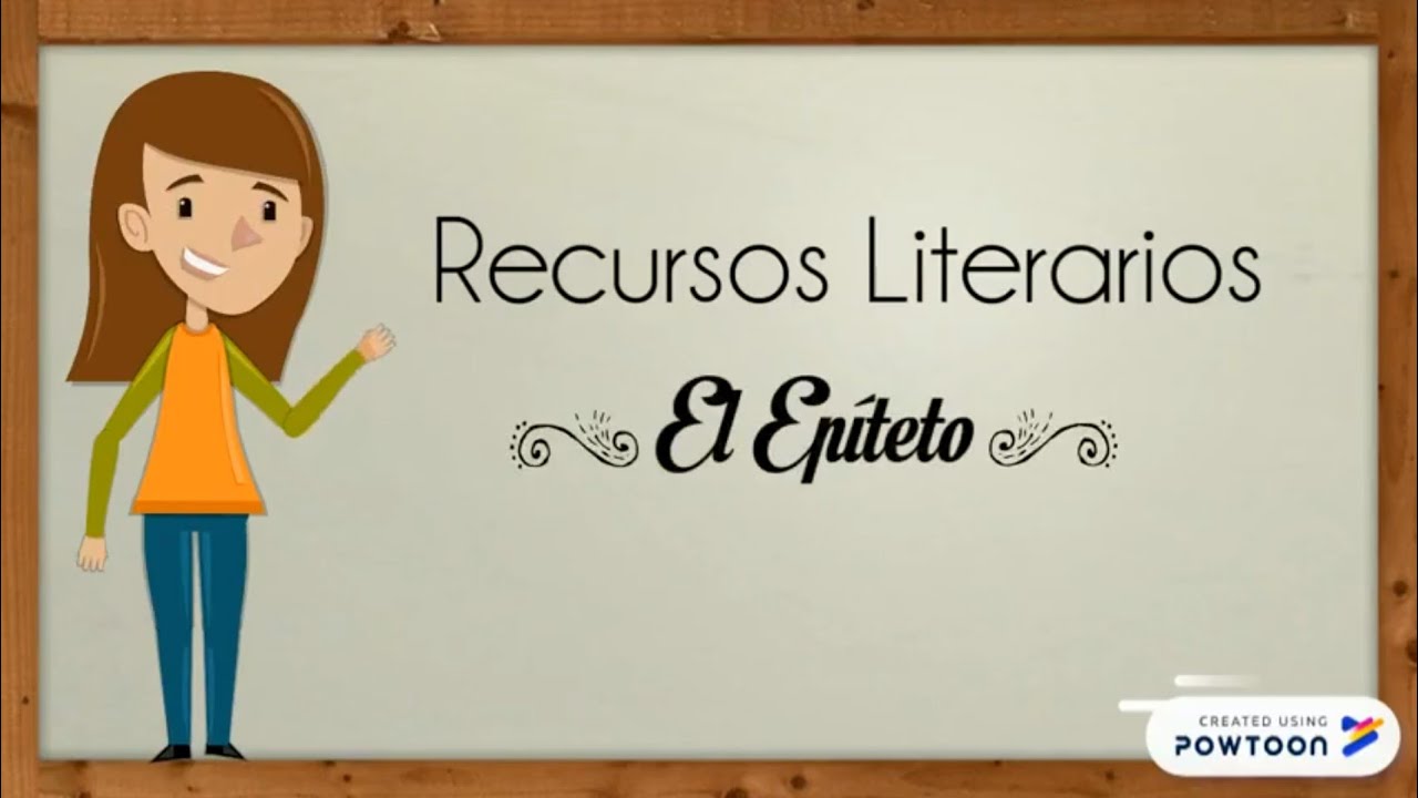Recursos Literarios: El Ep&iacute;teto