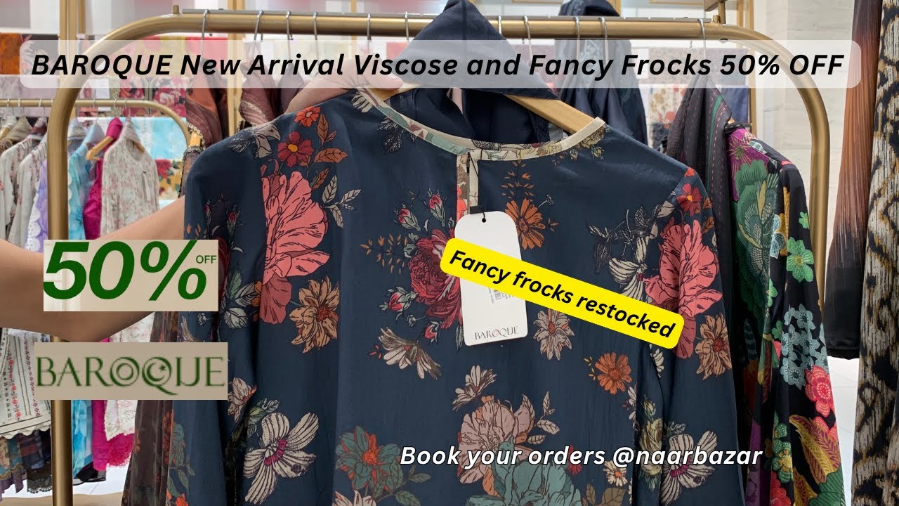 BAROQUE New Arrival Viscose and Fancy Frocks 50% OFF Limited Articles | Big Restock