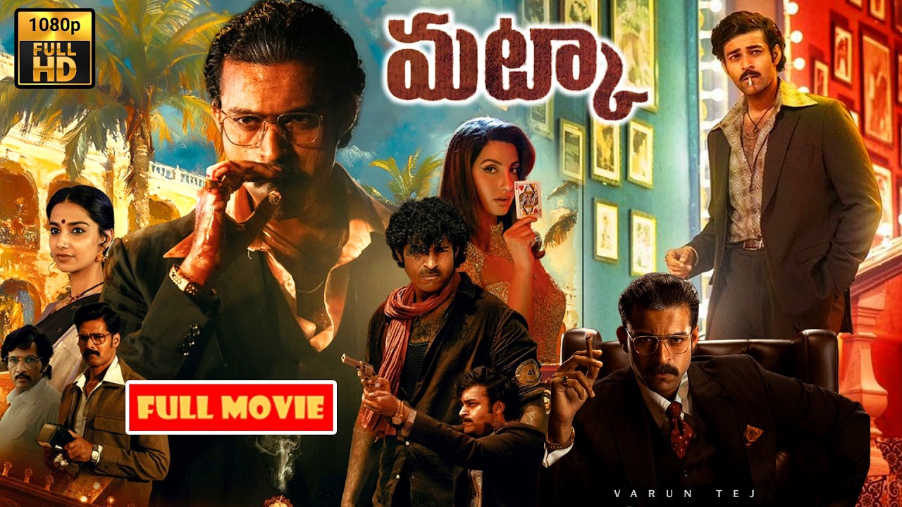 Matka || Varun Tej And Meenakshi Chaudhary Blockbuster Action/Drama HD Movie || @JordaarMovies ​