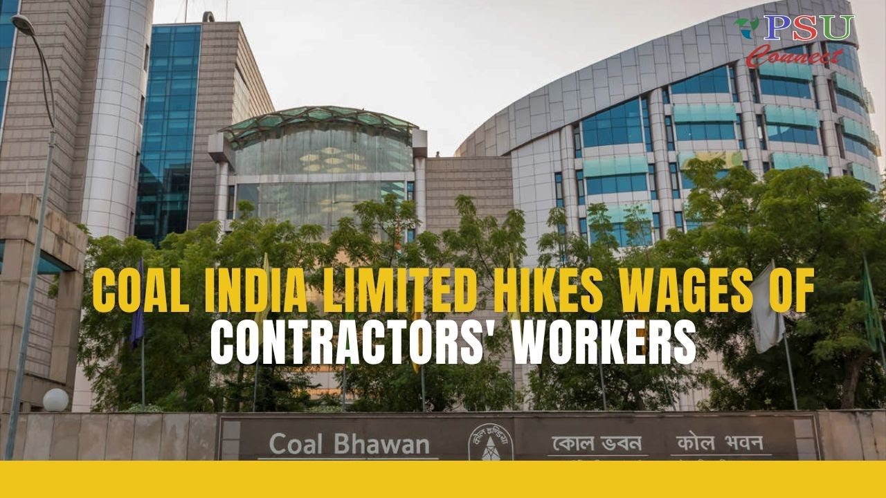 #watch : Coal India Limited hikes wages of contractors' workers