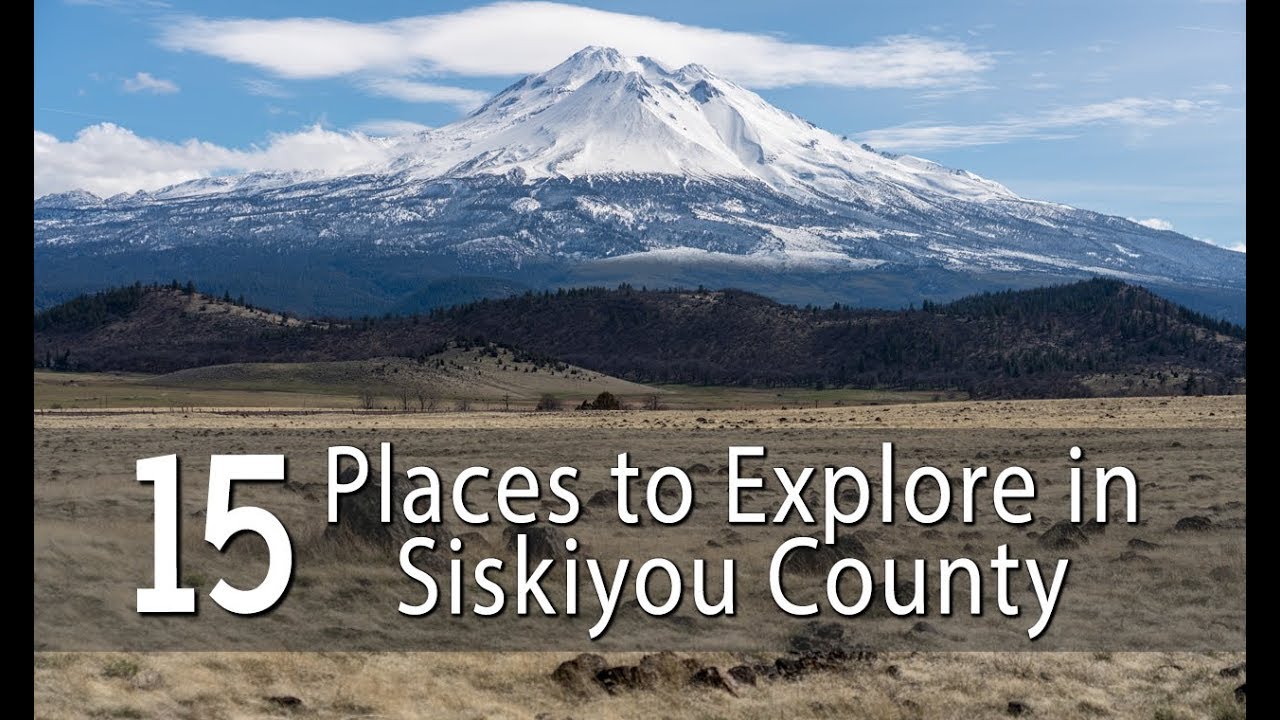 15 Places to Explore in Siskiyou
