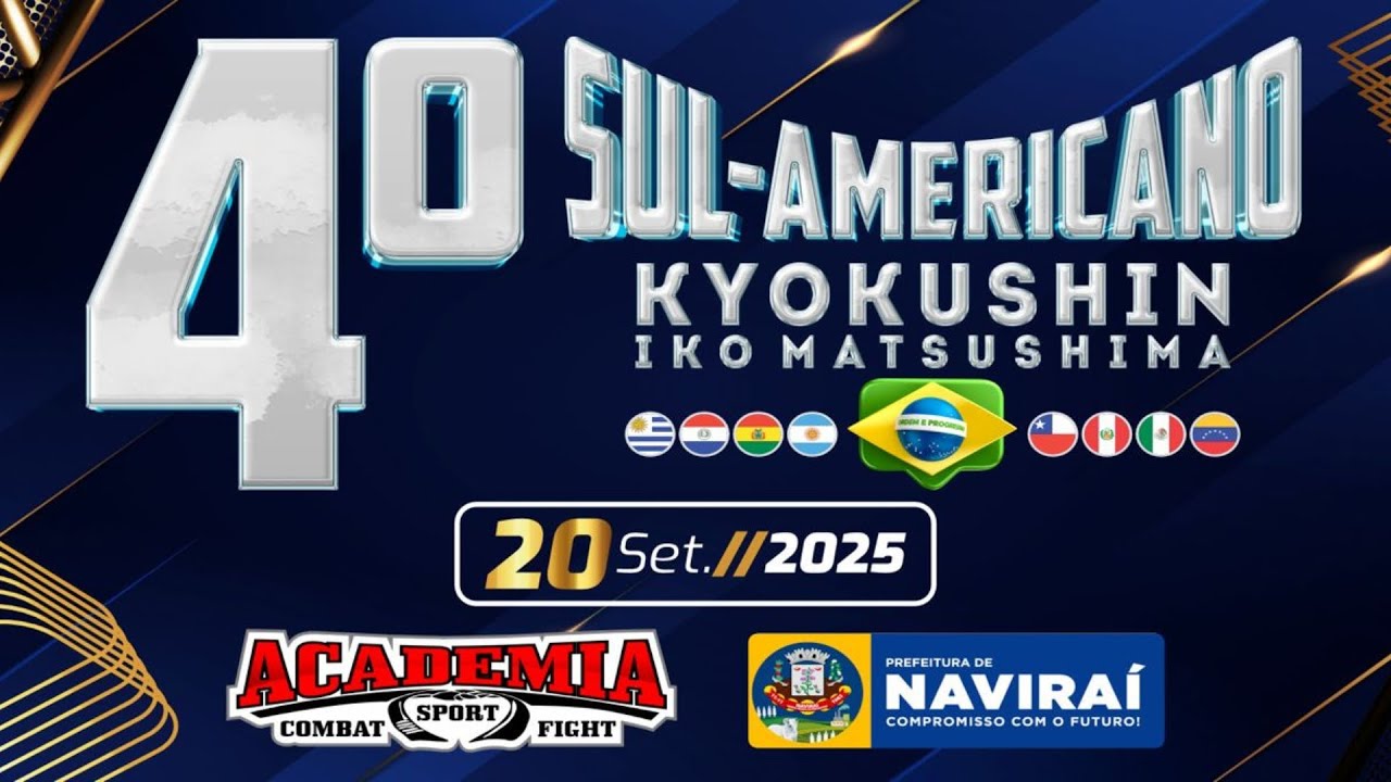 🏆 4º Sul-Americano Kyokushin IKO Matsushima – AO VIVO | Naviraí/MS – 20/09/2025