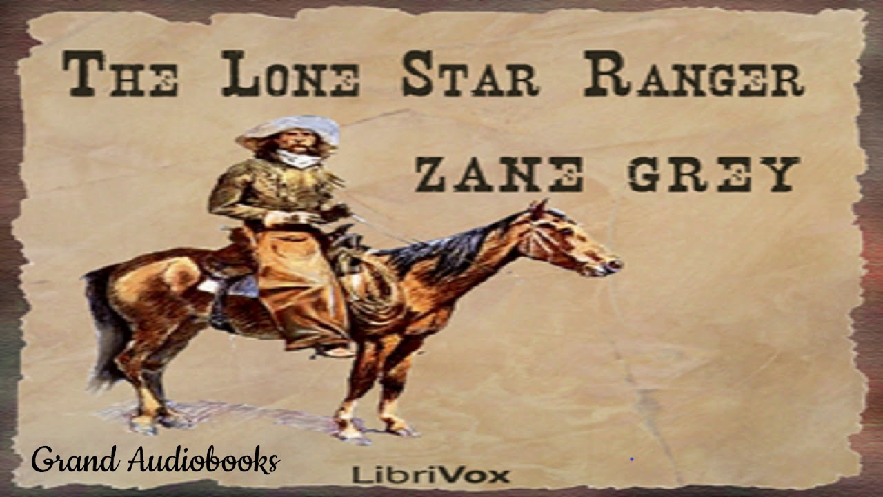 The Lone Star Ranger by Zane Grey (Full Audiobook)  *Learn English Audiobooks