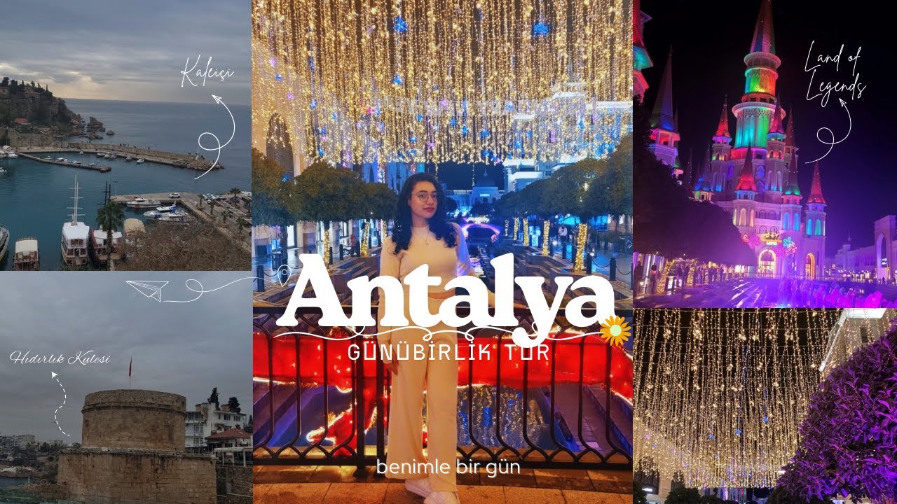 ANTALYA’YA GİDİYORUM! 🚌| günübirlik tur, kaleiçi, land of legends…💜