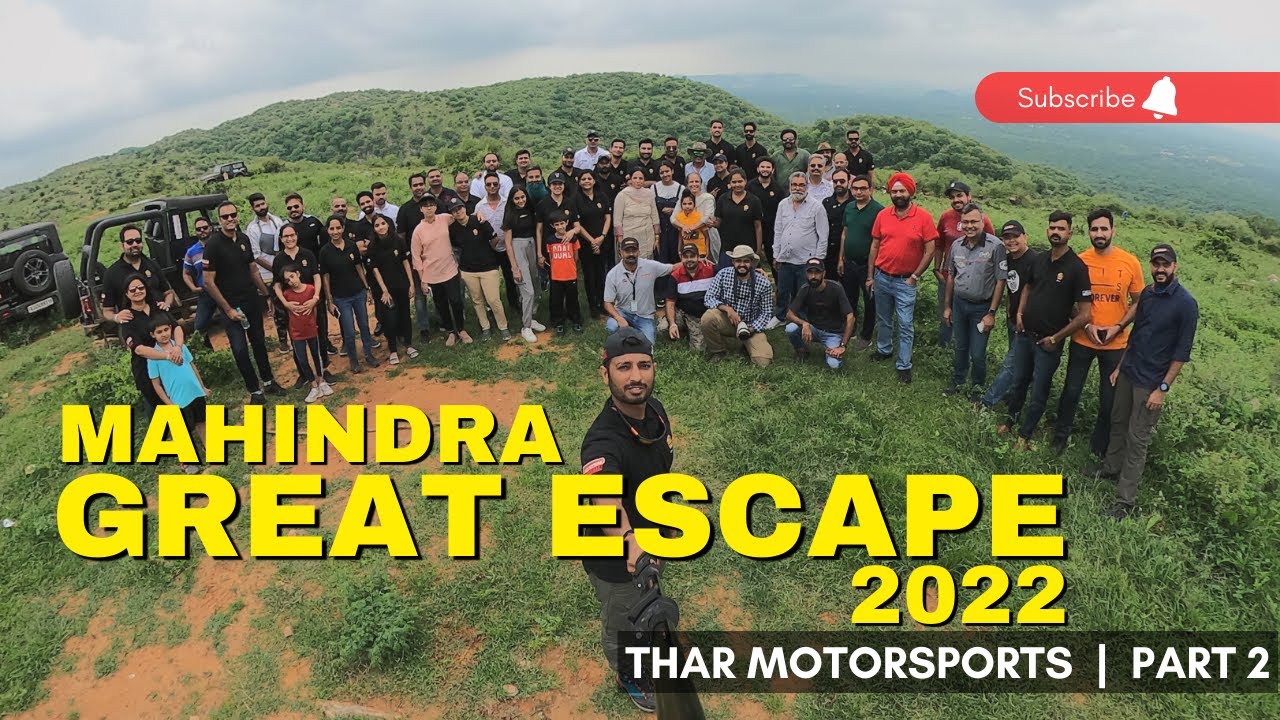 Mahindra Great Escape 2022, Jaipur | Thar motorsports | Mahindra Adventure | Part 2 | vlog