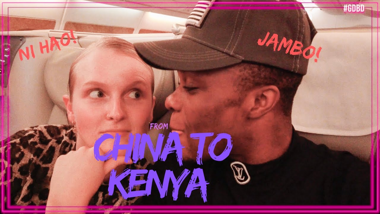 FROM CHINA TO KENYA- Good Days/Bad Days#5