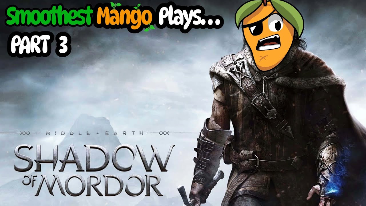 2014 Game of The Year! ✧ Shadows of Mordor Playthrough ✧ Episode 3