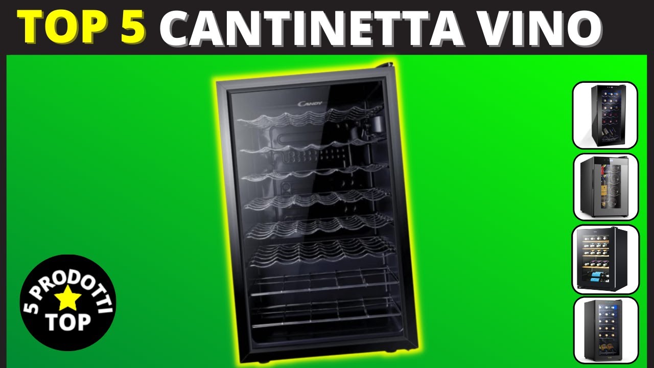 CANTINETTA VINO - Le 5 Migliori Cantinette Vino (2023)