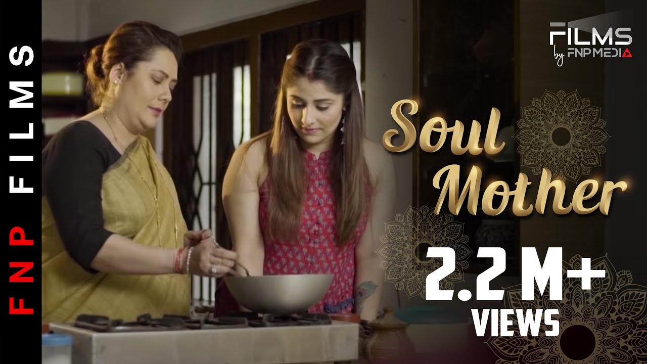 SOUL MOTHER I Hindi Short Film | FNP Media
