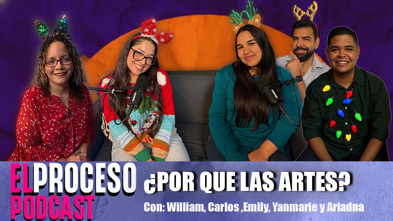 ¿POR QUE LAS ARTES? - PROCESO Ep.9