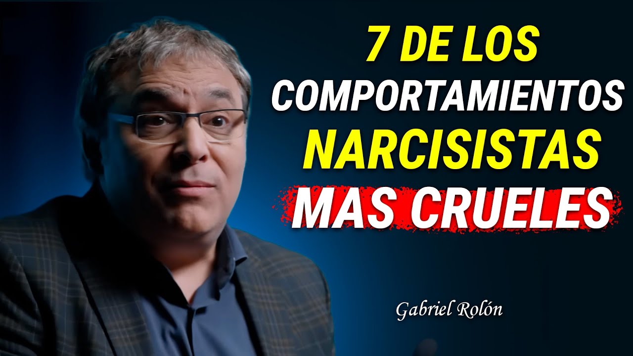 “Los 7 Comportamientos Más Narcisistas según el Dr. Gabriel Rolón
