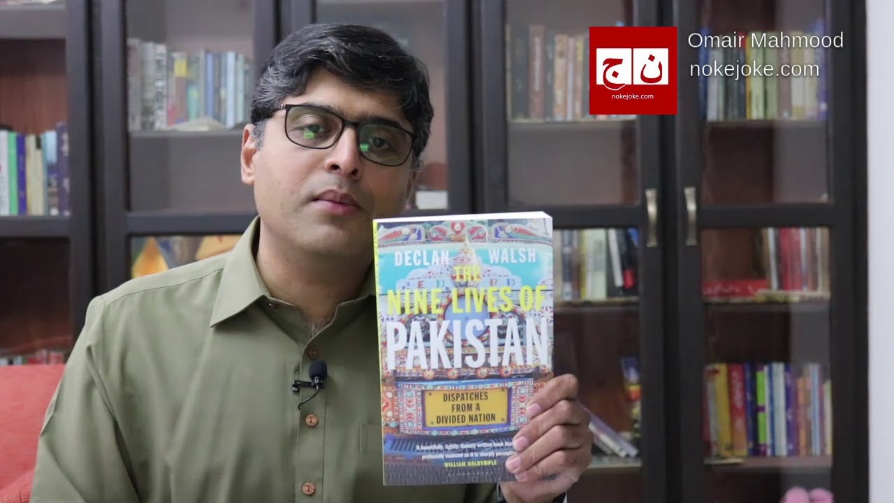 The Nine Lives of Pakistan by Declan Walsh Review | Pakistani BookTuber Omair Mahmood