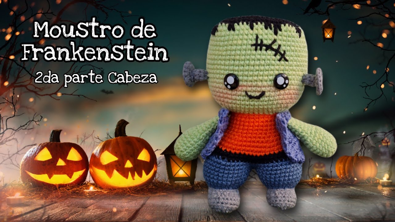 2da parte | Franky amigurumi a crochet - Moustro de Frankenstein tejido | Halloween crochet