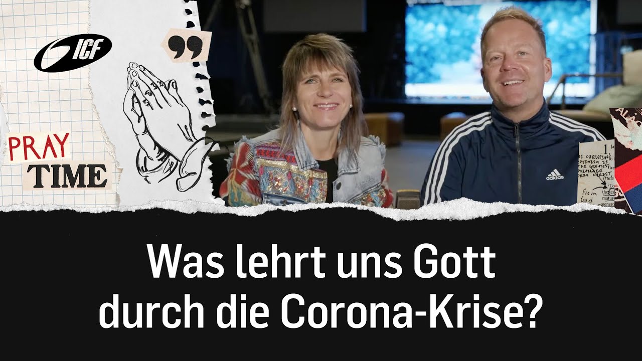 Was lehrt uns Gott durch die Corona-Krise? | Hour of Prayer | ICF Z&uuml;rich