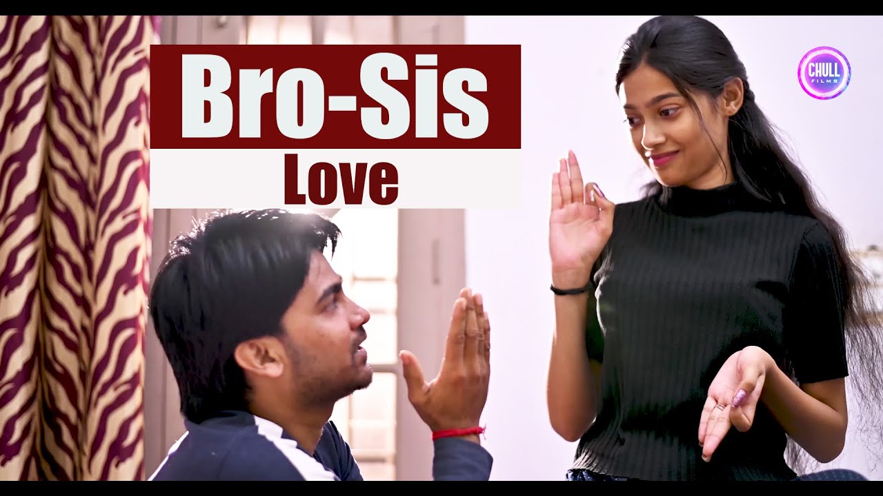BRO-SIS LOVE | SHORT FILM | Gender Equality | Son Daughter story Motivational Movie 