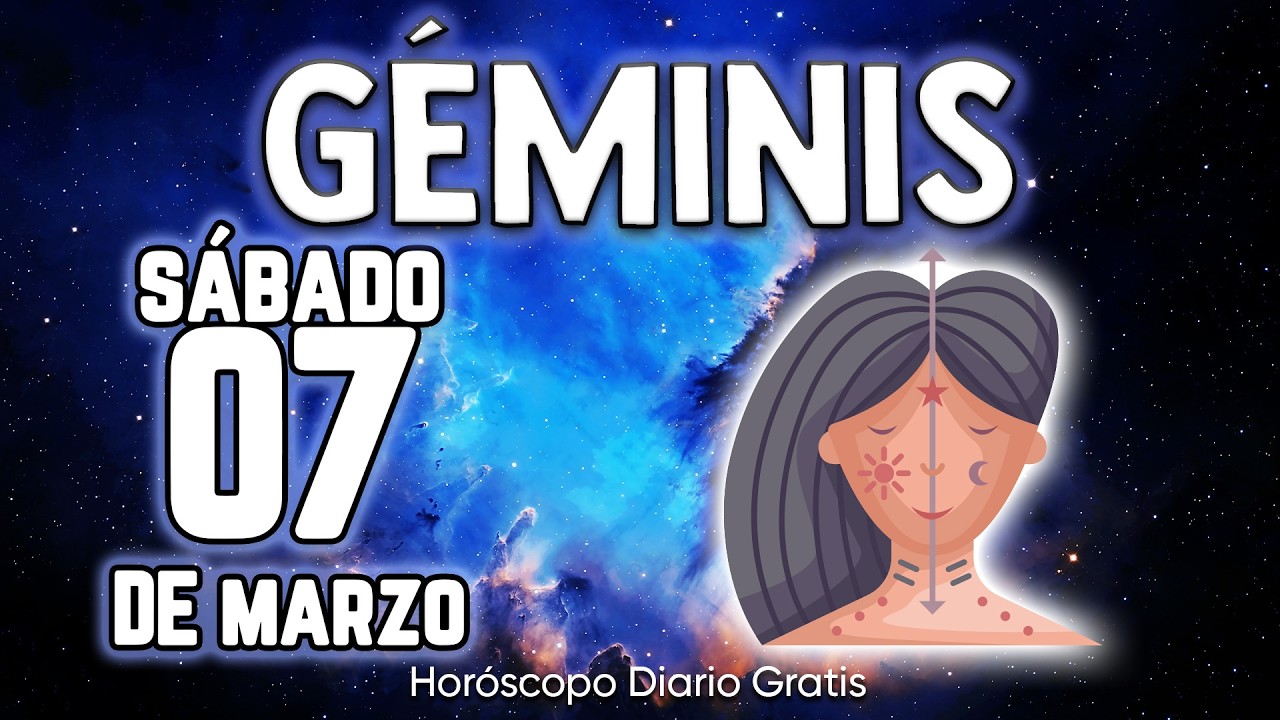 💸TE LLEGA UNA IMPORTANTE SUMA DE DINERO🤑 géminis ♊ Horóscopo diario 7 DE MARZO 2026 🔮 horóscopo