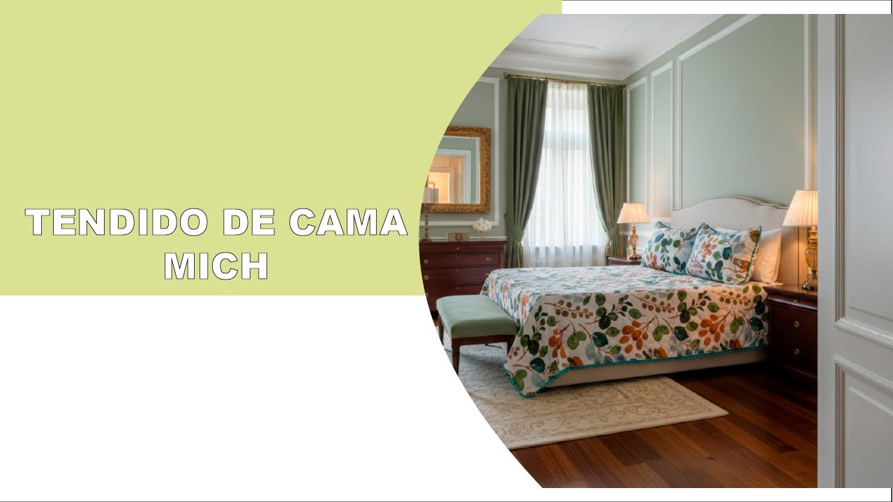 Tendido de cama mich
