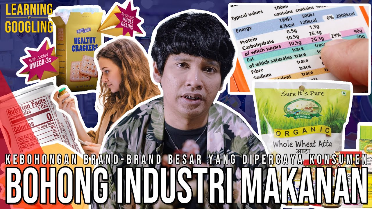 Kebohongan Industri Makanan! Pelan-pelan Meracuni Kita? Sampai Bayar Ilmuwan! | Learning By Googling