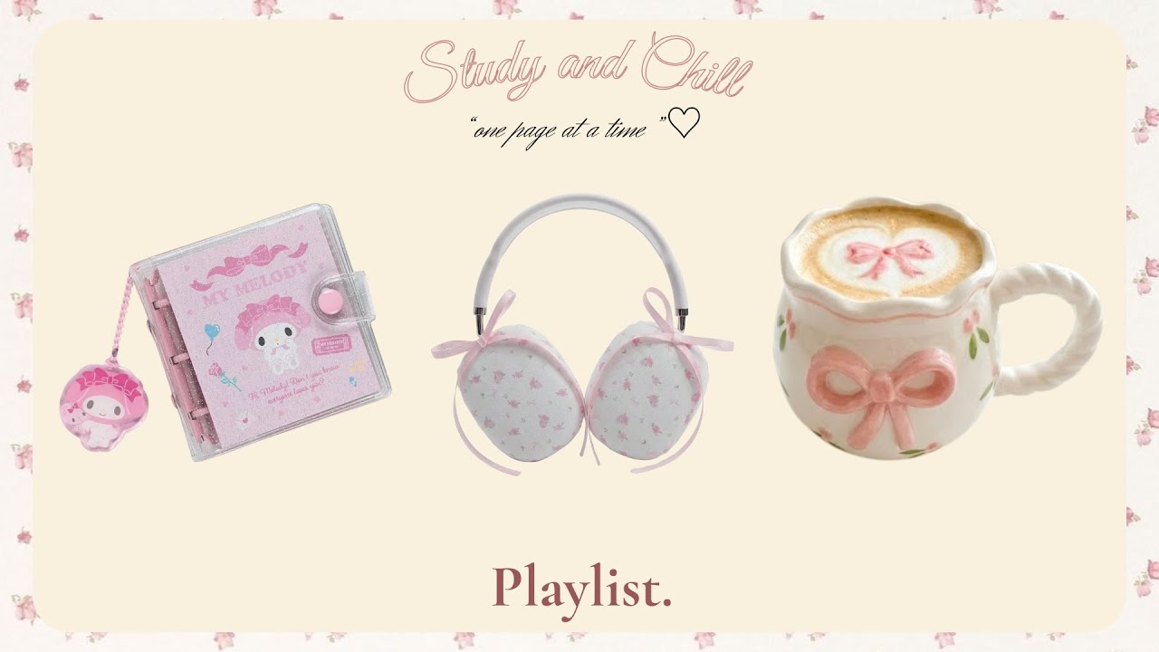 [𝓟𝓵𝓪𝔂𝓵𝓲𝓼𝓽] 🎧 Pink Bow Lofi Café 🎀 Calm Study · Cozy Focus · Gentle Days