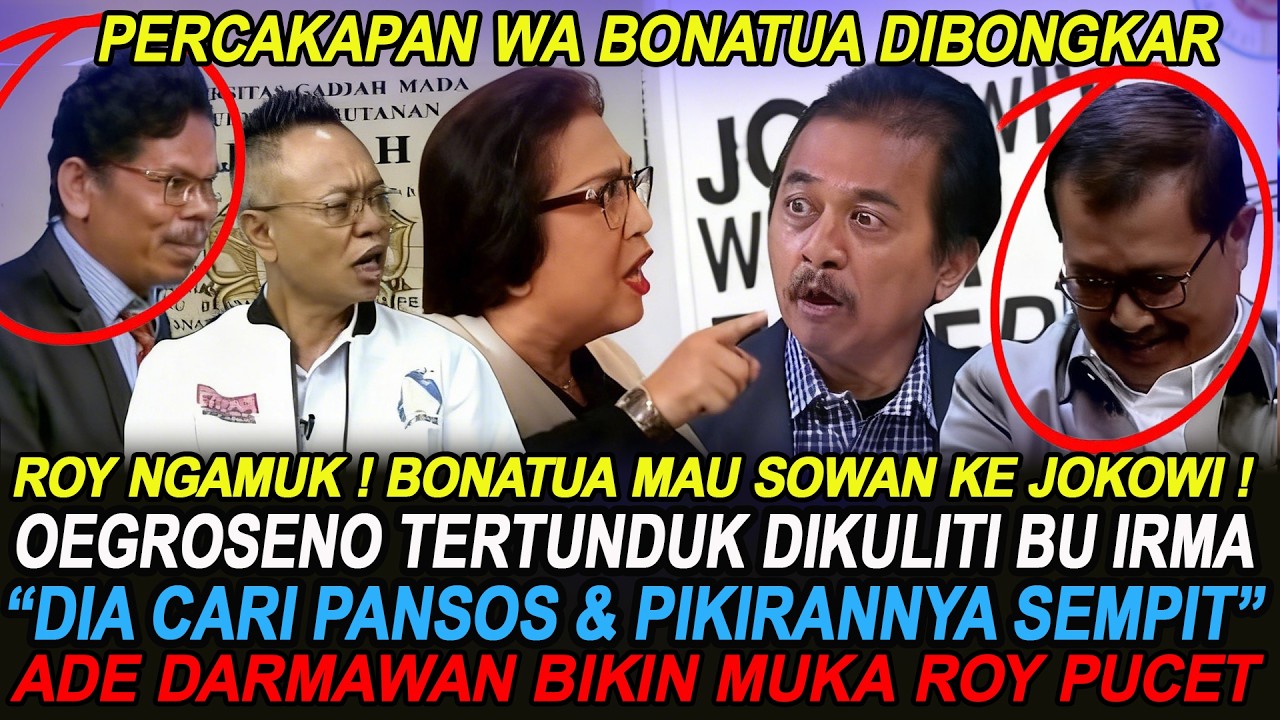 ROY SURYO - NGMABEK ! ADE BONGKAR ISI PERCAKAPAN WA DENGAN BONATUA ! IRMA PERMALUKAN OEGROSENO