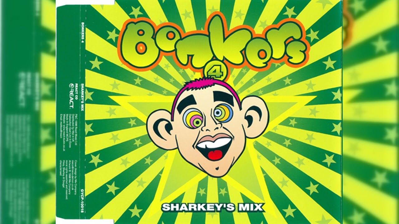 [1998] Various Artists - Bonkers 4 - World Frenzy (CD2) -  Sharkey's Mix