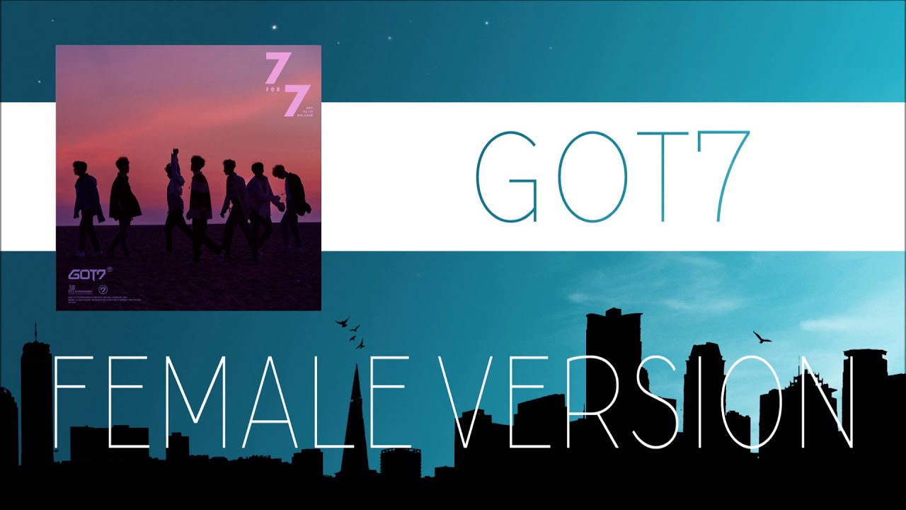 GOT7 - You Are [FEMALE VERSION]