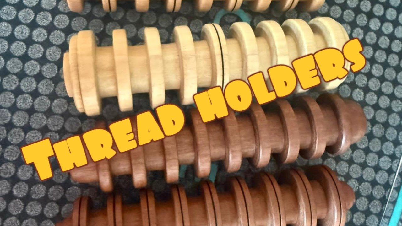 Woodturing Thread holders 