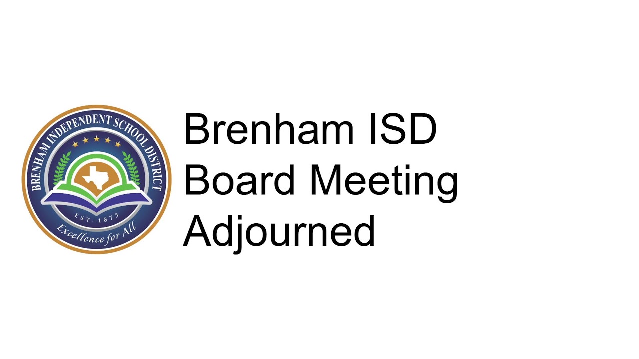 Brenham ISD Board Meeting 1-20-2026 Regular Board Meeting