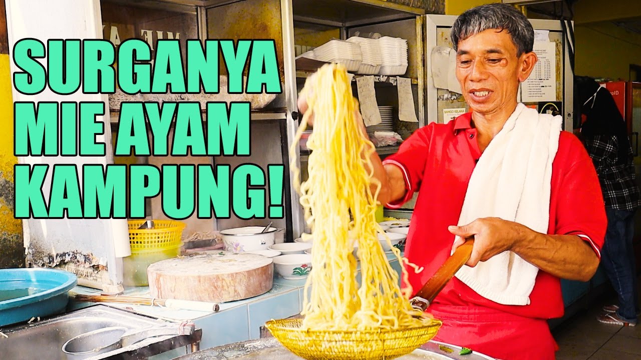 4 MIE AYAM Kampung Yang Wajib Dicoba Di JAKARTA! Surganya MIE KARET!