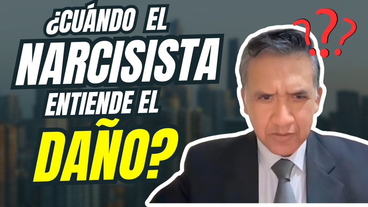 ¿CUÁNDO SE DA CUENTA UN NARCISISTA DEL DAÑO QUE TE HIZO?