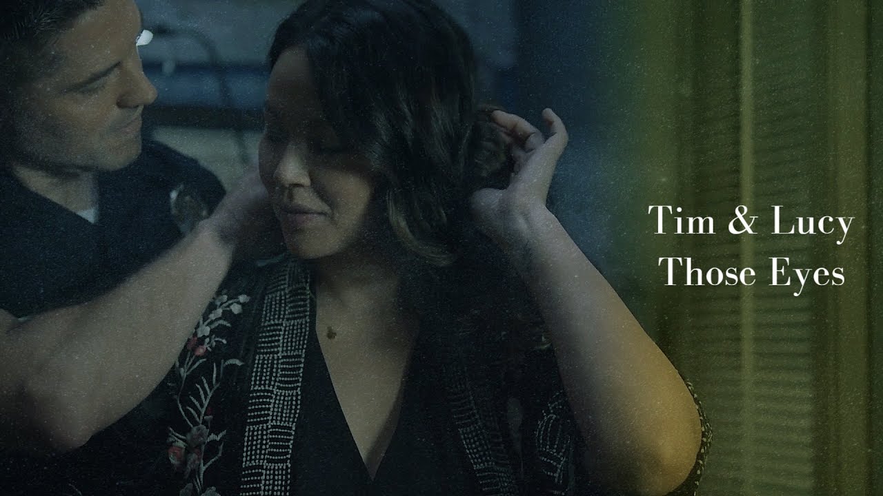 Tim & Lucy – Those Eyes [The Rookie]