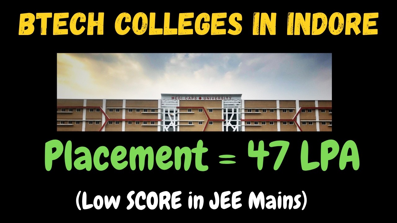 Top 5 BEST Private B.Tech Colleges in Indore 2026