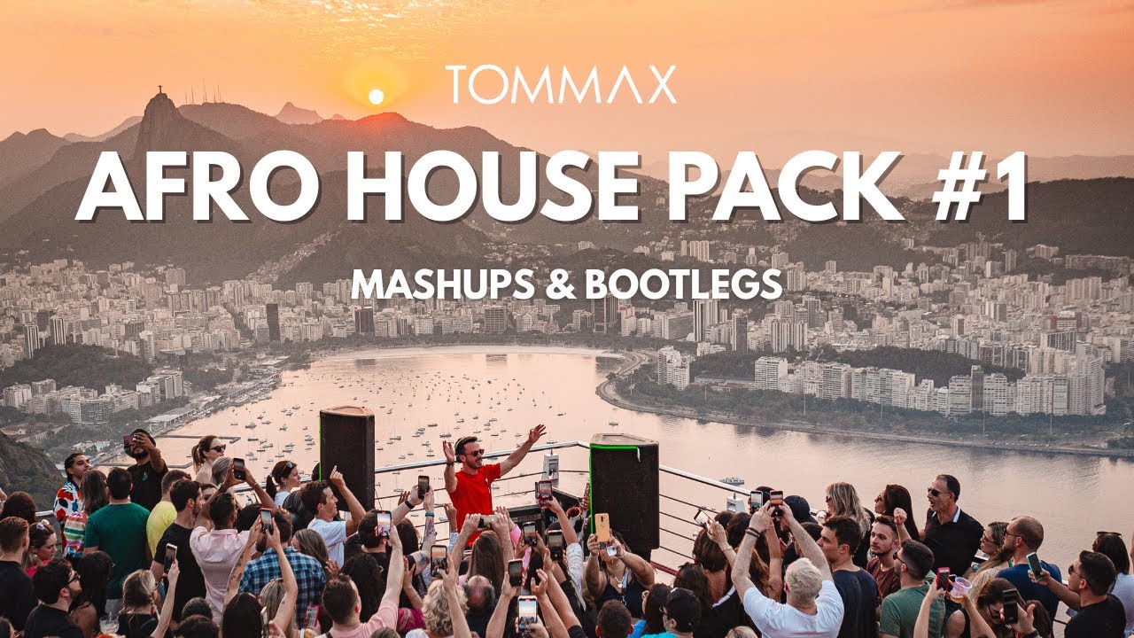 Afro House Pack #1 - Mashups & Bootlegs