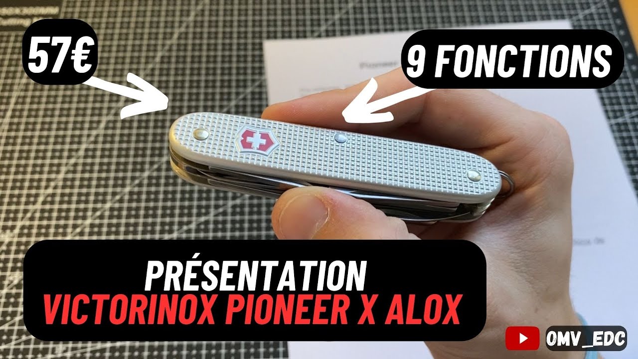 VICTORINOX PIONEER X ALOX présentation - mon tout premier alox un super investissement