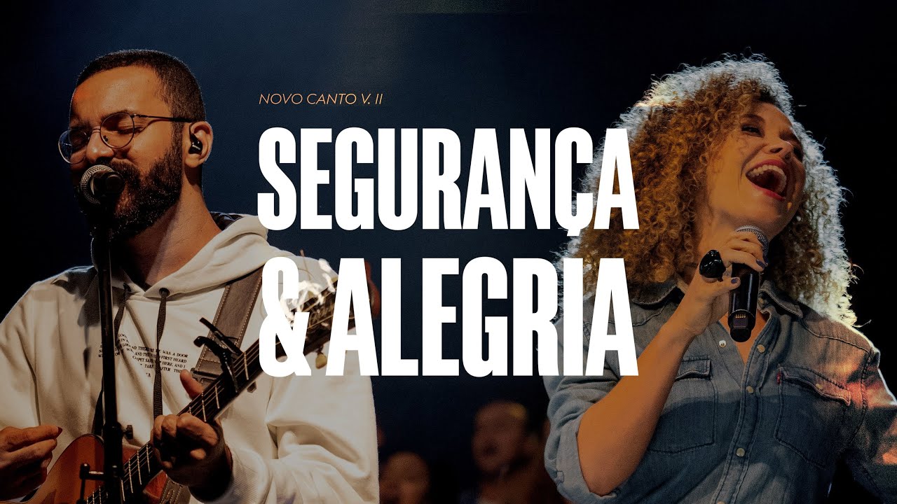 Segurança e Alegria | IPALPHA Música & Arianne