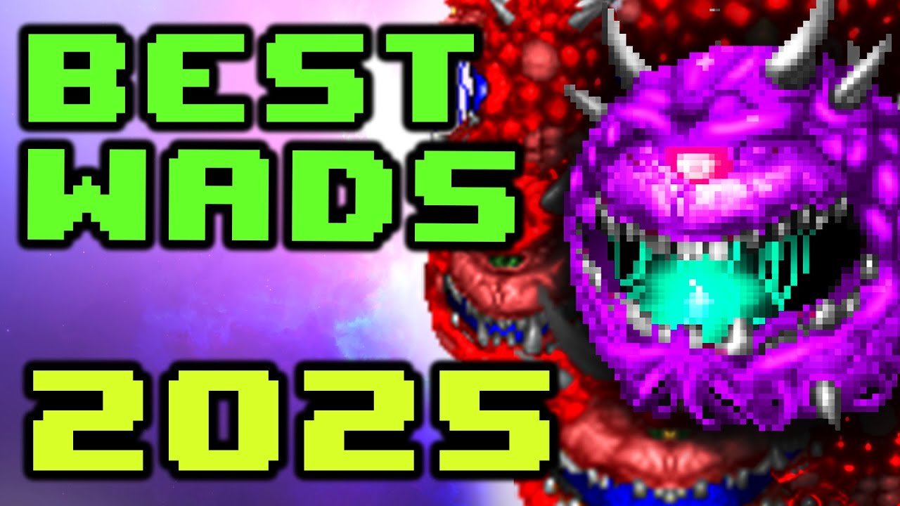 BEST DOOM WADS 2025