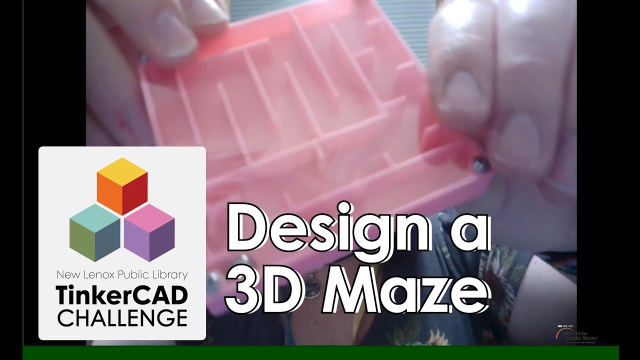 TinkerCAD Challenge: Design a 3D Maze Game