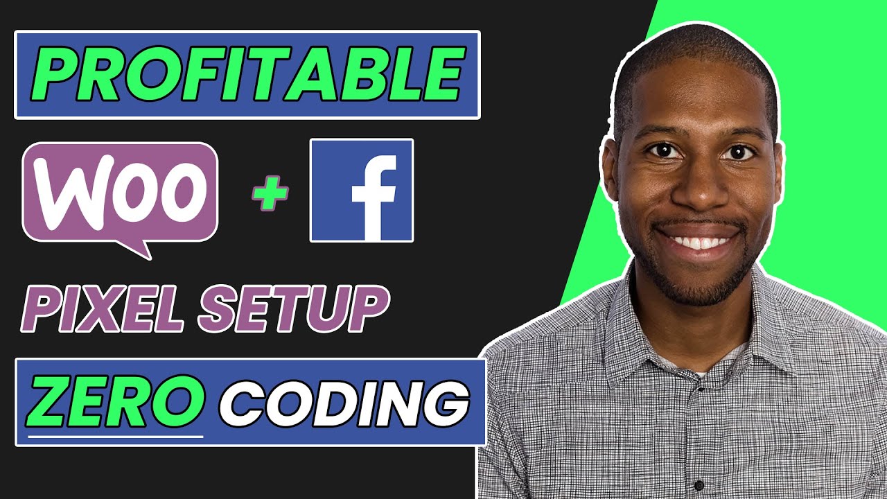How to Setup Your Woocommerce Facebook Pixel for Profitable FB Ads with ZERO Coding