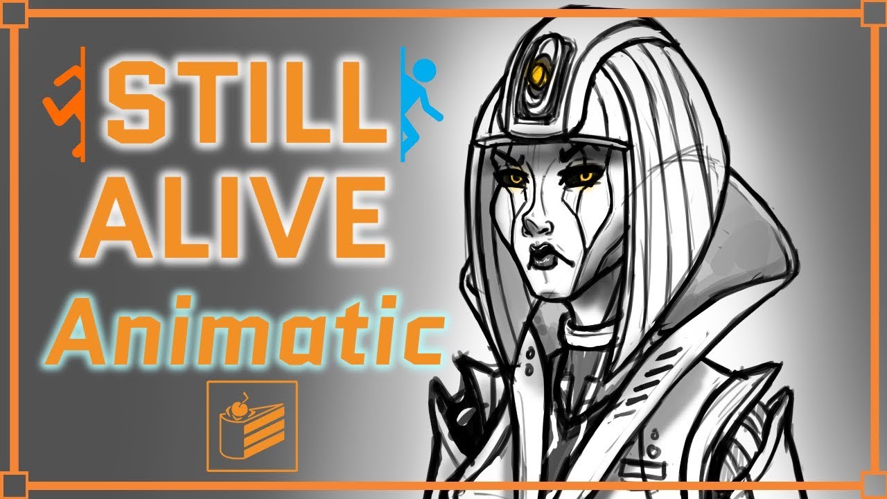 GLaDOS in: STILL ALIVE (ANIMATIC VIDEO)