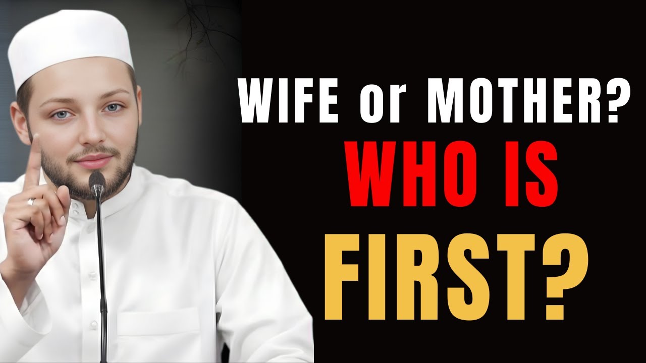 Wife vs. Mother: Who Comes First in Islam? | Balancing Rights & Duties | Abdul Rehman