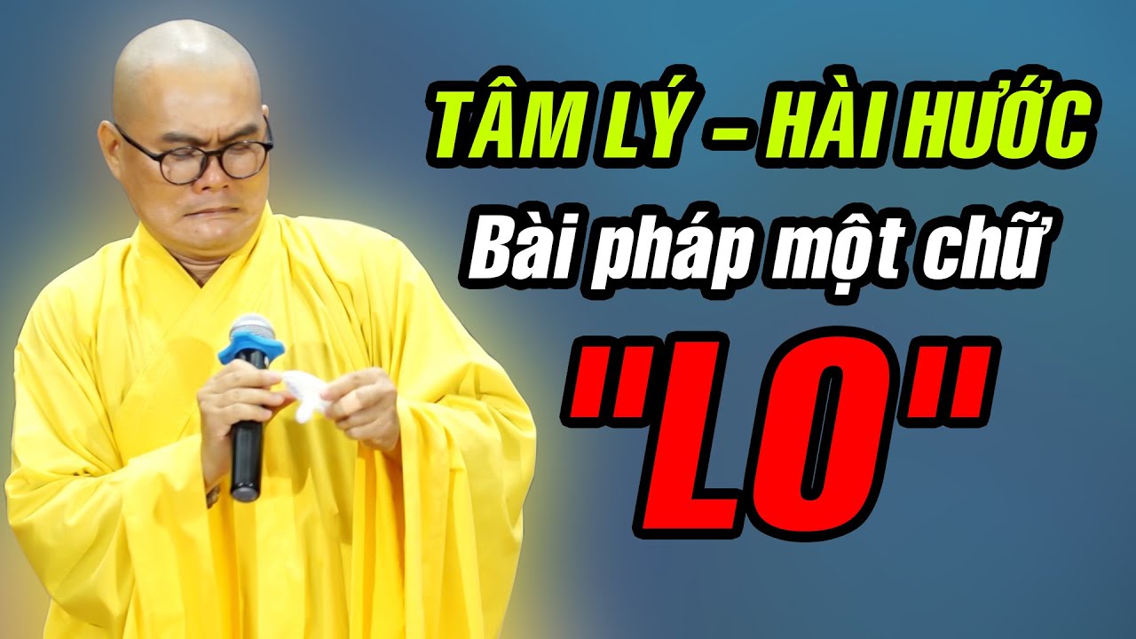 CƯỜI ĐAU RUỘT với bài pháp một chữ 