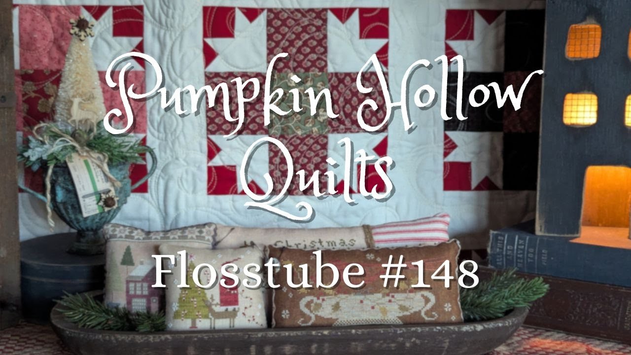 Flosstube 148 ~ Merry Christmas and Happy New Year!! ~ December 20th, 2024
