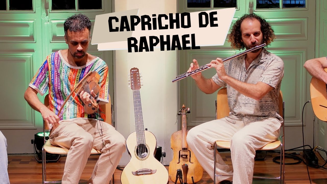 Capricho de Raphael (Hamilton de Holanda) - Choro de Cordel